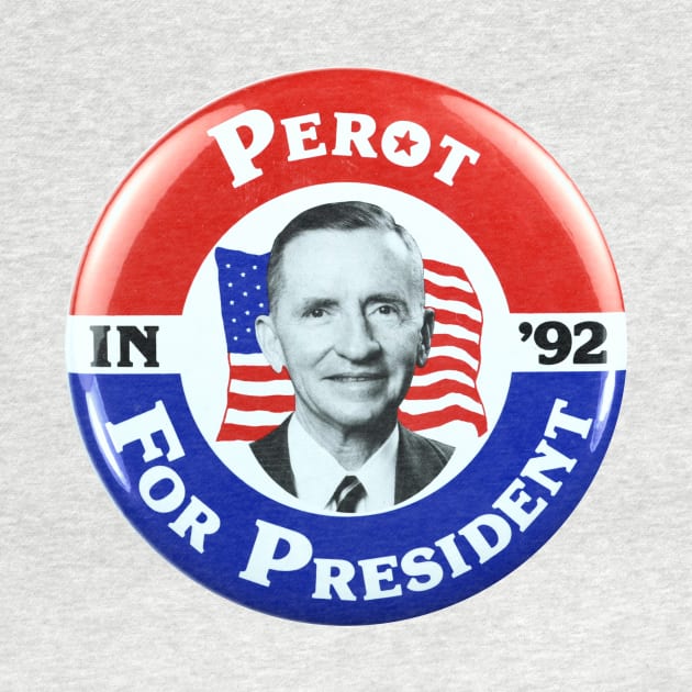 Ross Perot 1992 Presidential Campaign Button by Naves